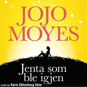 Jenta som ble igjen (lydbok) av Jojo Moyes