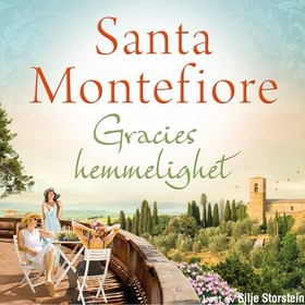 Gracies hemmelighet (lydbok) av Santa Montefiore