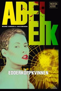 Edderkoppkvinnen (ebok) av Rune Angell-Jacobs