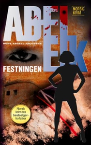 Festningen (ebok) av Rune Angell-Jacobsen