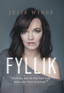 Fyllik (ebok) av Julie Winge
