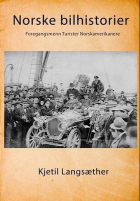Norske bilhistorier (ebok) av Kjetil Langsæ