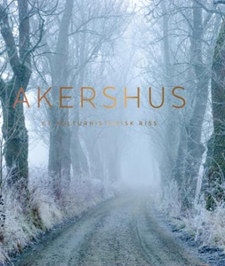 Akershus (ebok) av Elisabeth Knutsen