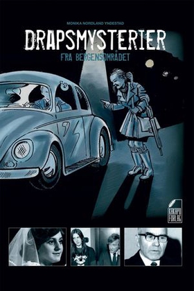Drapsmysterier fra Bergensområdet (ebok) av M