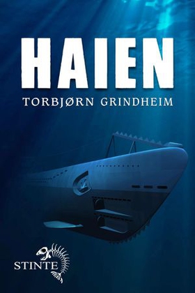 Haien (ebok) av Torbjørn Grindheim