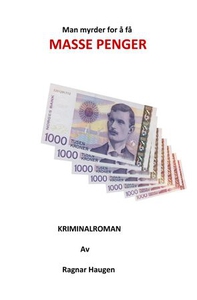 Man myrder for å få masse penger (ebok) av Ra