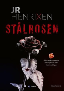 Stålrosen (ebok) av JR Henrixen