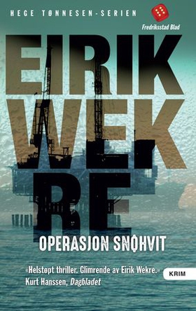 Operasjon Snøhvit - spenningsroman (ebok) av Eirik Wekre
