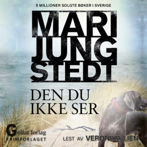 Den du ikke ser (lydbok) av Mari Jungstedt