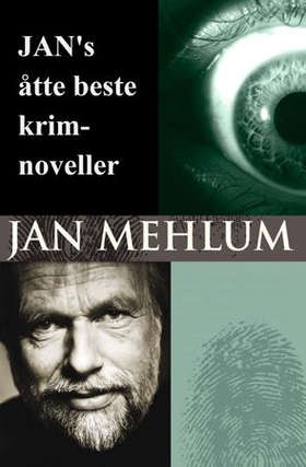 Jan's åtte beste krimnoveller (ebok) av Jan Mehlum