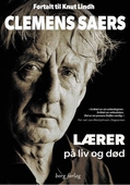 Clemens Saers - lærer på liv og død