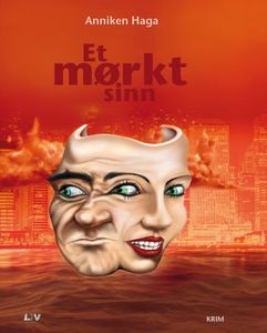 Et mørkt sinn (ebok) av Anniken Haga