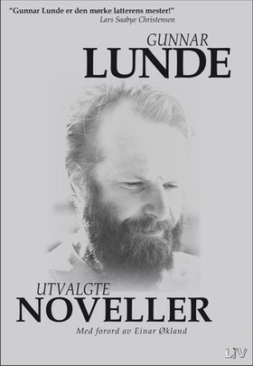 Utvalgte noveller (ebok) av Gunnar Lunde