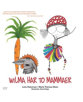 Wilma har to mammaer (ebok) av Lone Halvorsen