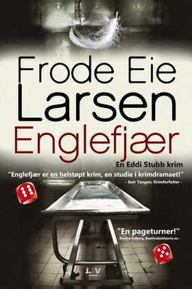 Englefjær - krimroman (ebok) av Frode Eie Larsen
