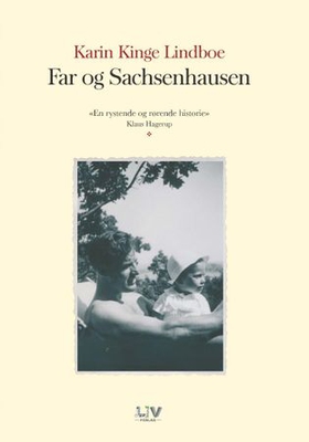 Far og Sachsenhausen (ebok) av Karin Kinge Lindboe