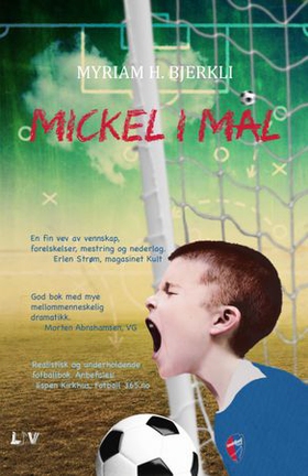 Mickel i mål (lydbok) av Myriam H. Bjerkli