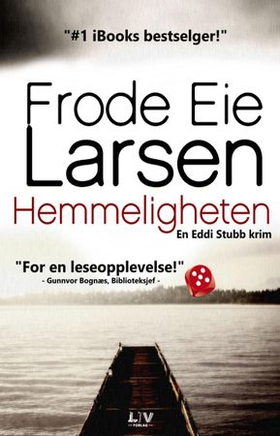 Hemmeligheten (lydbok) av Frode Eie Larsen