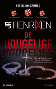 De udugelige (ebok) av JR Henrixen