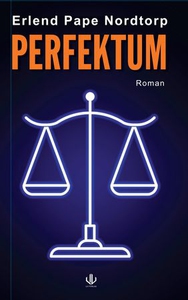 Perfektum (ebok) av Erlend Pape Nordtorp