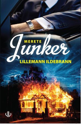Lillemann Ildebrann - kriminalroman (ebok) av Merete Junker