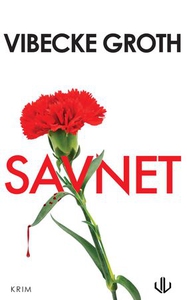 Savnet (ebok) av Vibecke Groth