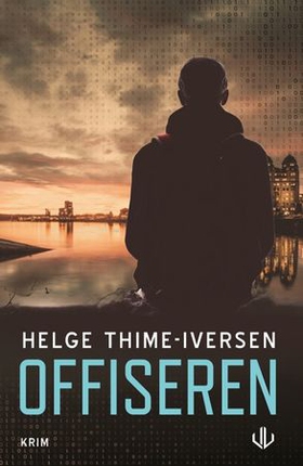 Offiseren (ebok) av Helge Thime-Iversen
