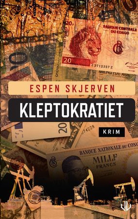 Kleptokratiet (ebok) av Espen Skjerven