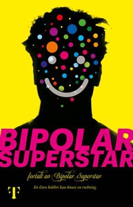 Bipolar Superstar (ebok) av Bipolar Superstar