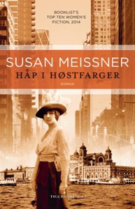 Håp i høstfarger (ebok) av Susan Meissner