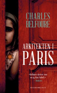 Arkitekten i Paris (ebok) av Charles Belfoure