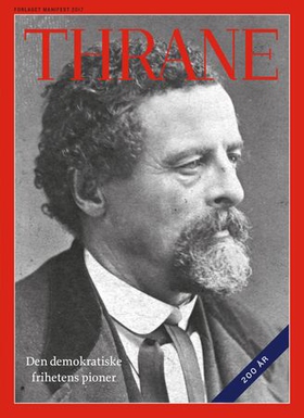 Thrane - den demokratiske frihetens pioner (ebok) av Magnus E. Marsdal