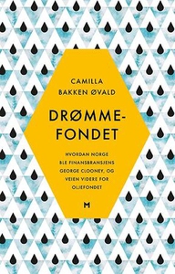 Drømmefondet (ebok) av Camilla Bakken Øvald