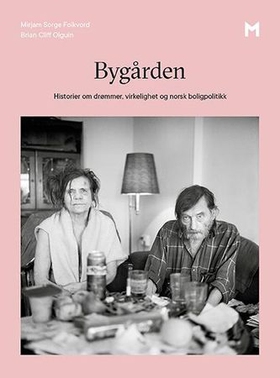 Bygården (ebok) av Mirjam Sorge Folkvord