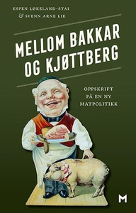 Mellom bakkar og kjøttberg (ebok) av Espen Lø