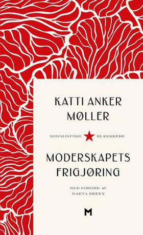 Moderskapets frigjøring