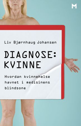 Diagnose: kvinne