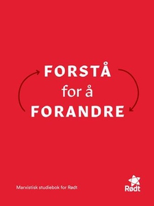 Forstå for å forandre (ebok) av