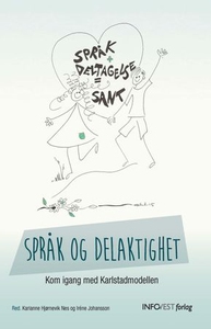 Språk og delaktighet (ebok) av Iréne Johansso