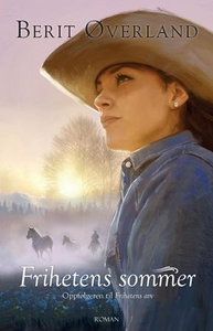 Frihetens sommer (ebok) av Berit Øverland