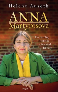 Anna Martyrosove (ebok) av Helene Auseth