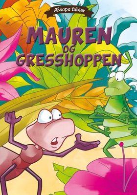 Mauren og gresshoppen