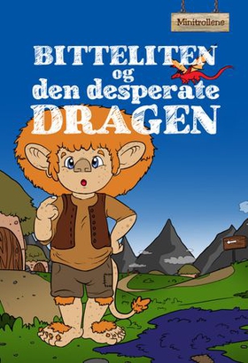 Bitteliten og den desperate dragen