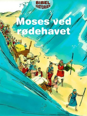 Moses ved rødehavet (ebok) av Ukjent