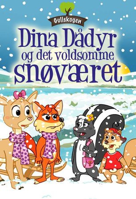 Dina Dådyr og det voldsomme snøværet (ebok) av Edward Alan Kurtz