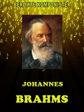 Johannes Brahms (ebok) av Elizabeth Gardner