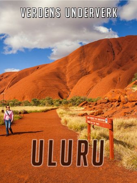 Uluru i Australia (ebok) av Morten Johansen