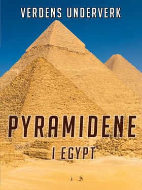 Pyramidene i Egypt (ebok) av John Williams