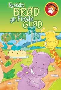 Nystekt brød gir Frode glød (ebok) av Ukjent