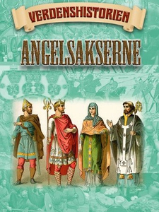 Angelsakserne (ebok) av Victoria Turner